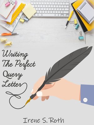 cover image of Writing the Perfect Query Letter